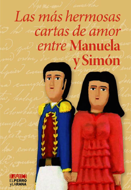 Las más hermosas cartas de amor entre Manuela y Simón