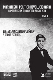 La Escena contemporánea y otros Escritos
