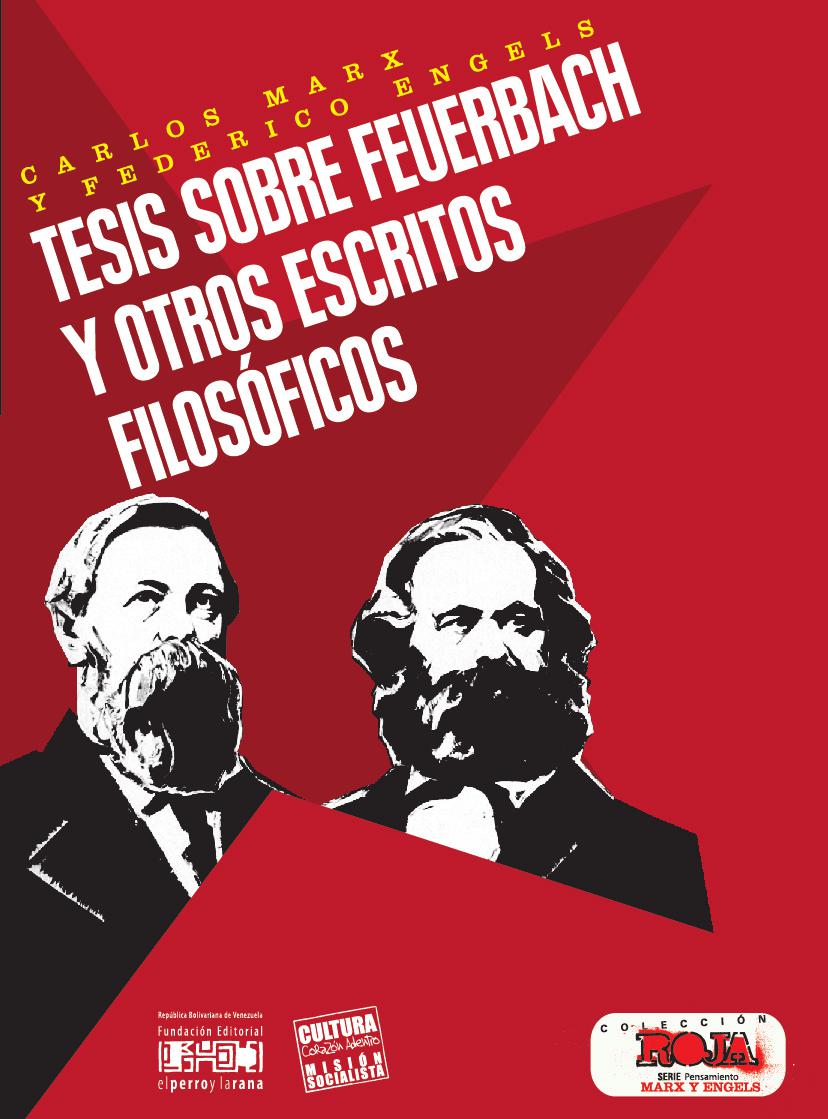 Tesis sobre Feuerbach y otros escritos Filosóficos