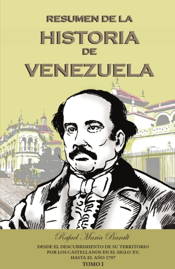 03 de julio: Natalicio de Rafael María Baralt