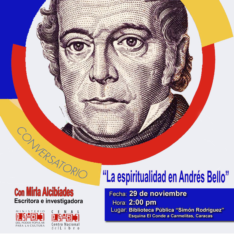 Espiritualidad en el maestro Andrés Bello es tema de conversatorio este 29 de noviembre