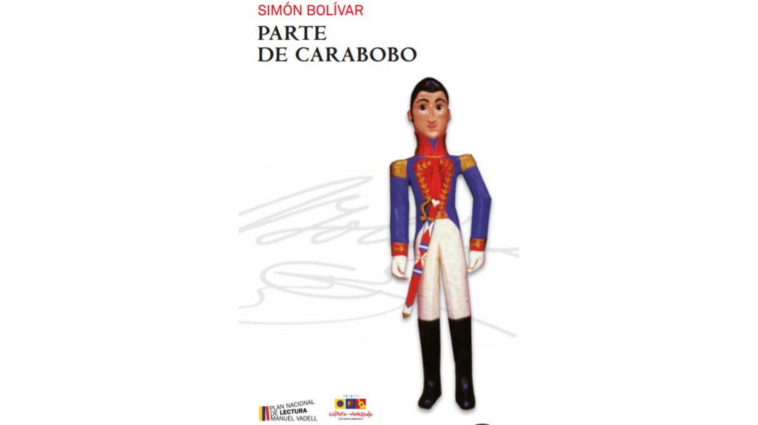Plan de Lectura difunde “Parte de Carabobo” de Simón Bolívar en Bicentenario Independentista