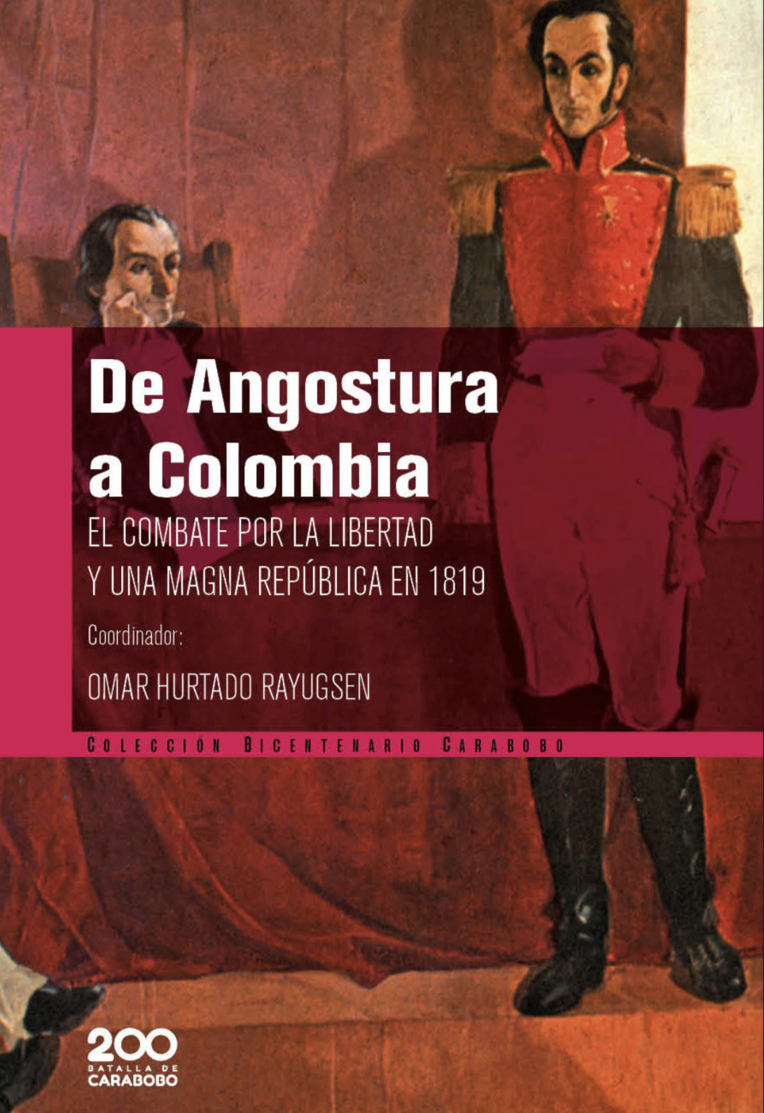 De Angostura a Colombia