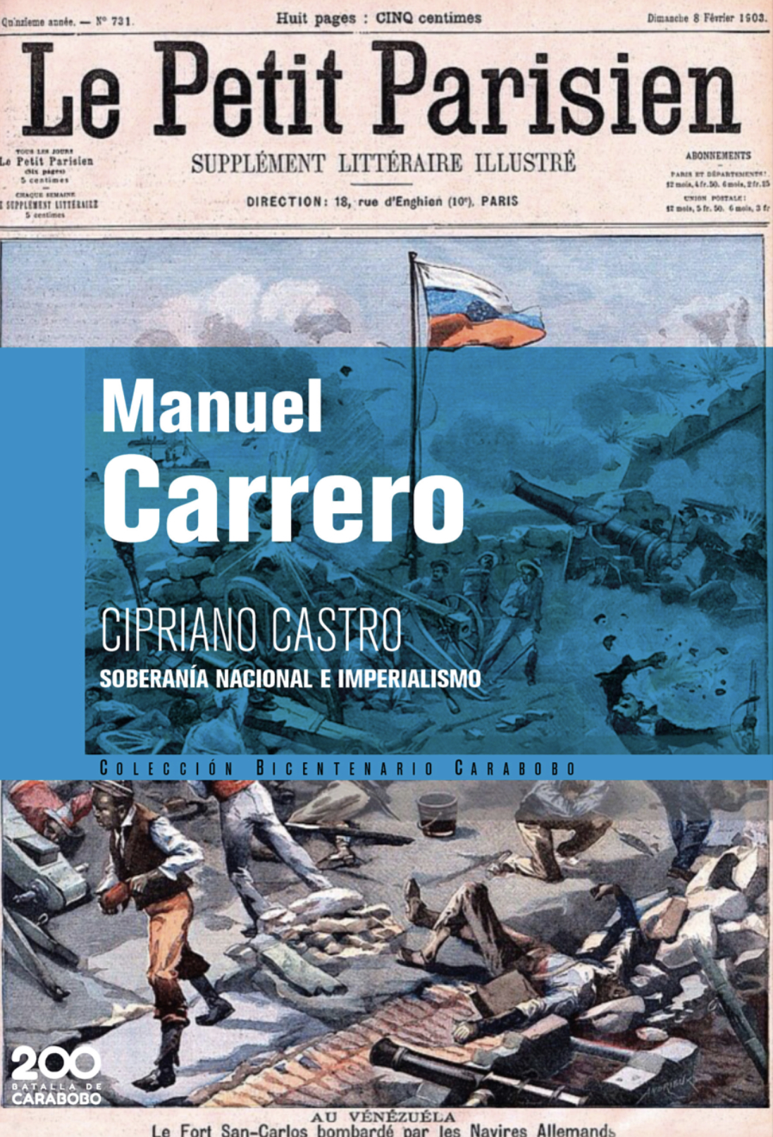 Cipriano Castro. Soberanía nacional e imperialismo